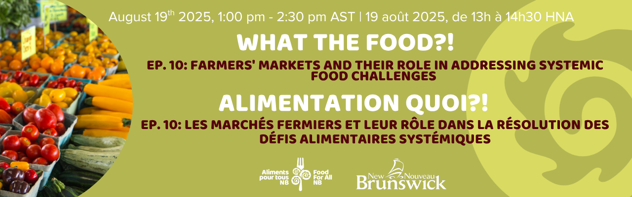 What The Food ?! - Farmers' markets and their role in addressing systemic food challenges